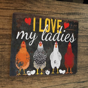 I Love My Ladies Chickens Hens Mouse‎ Pad